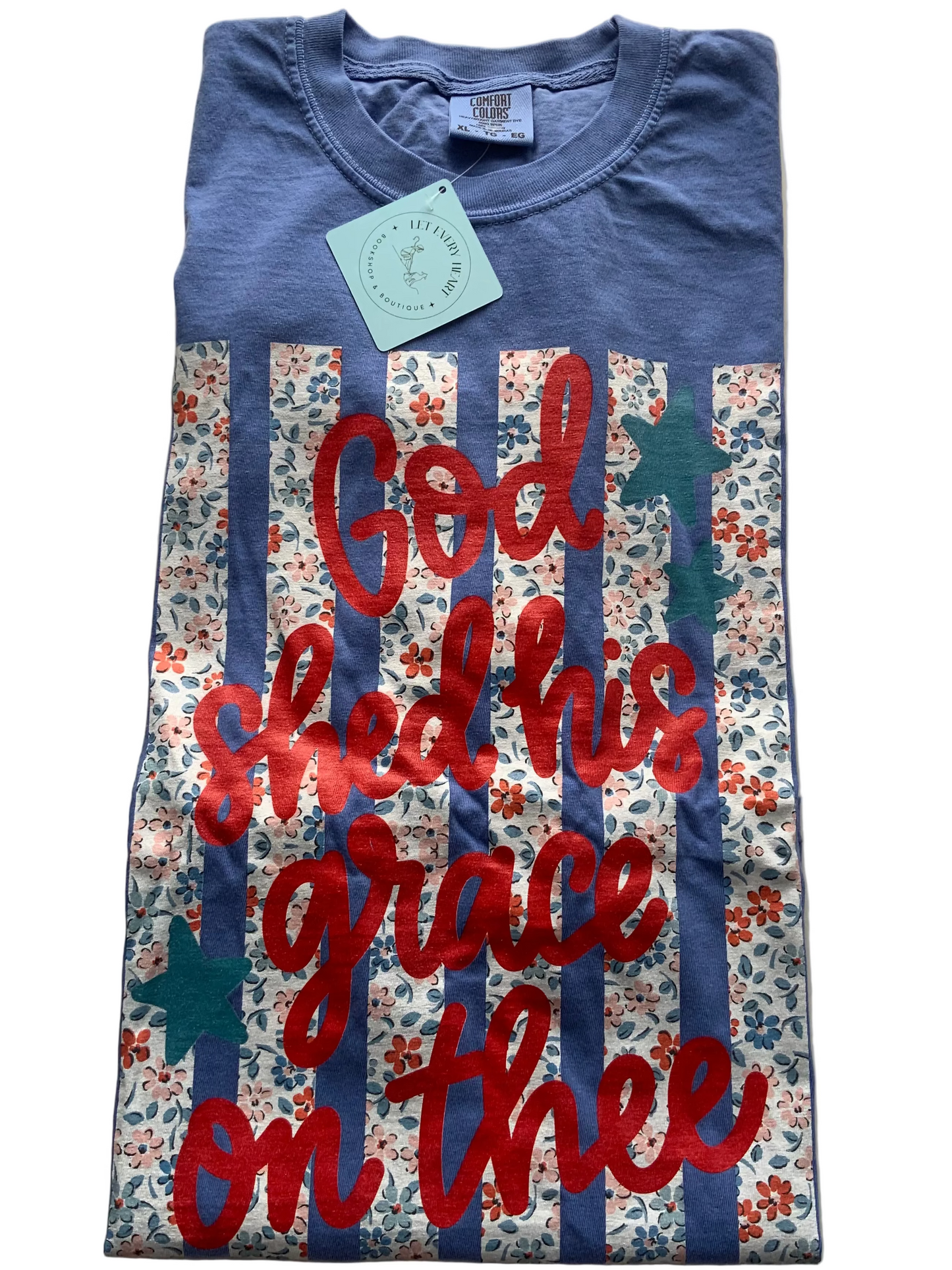 God Shed His Grace on Thee Tee