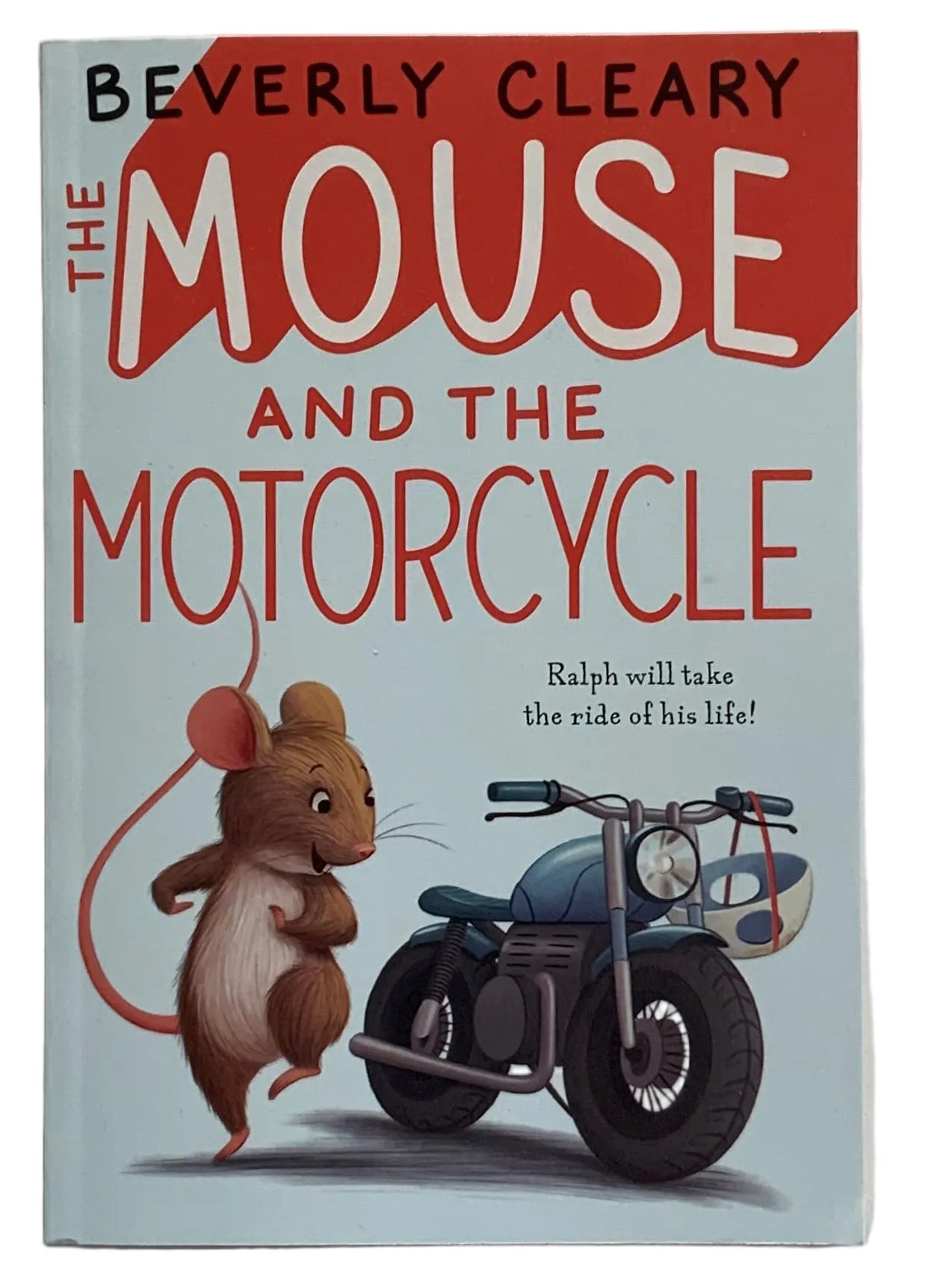 The Mouse and the Motorcycle